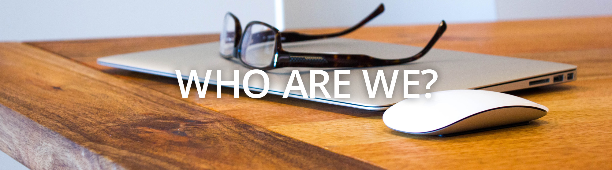 Who Are We?